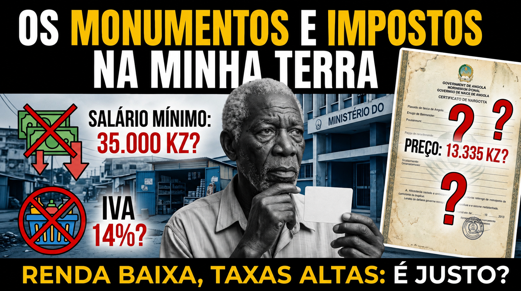 Os monumentos e impostos na minha terra
